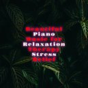 Piano Focus - Relaxation