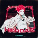 HXRDAIZ & 4WXRD - absxlute