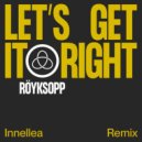Röyksopp, Astrid S - Let's Get It Right