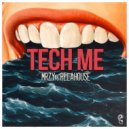 MRZY & RelaHouse - Tech Me (Radio Edit)