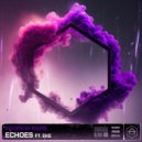Madison Mars Ft. EKE - Echoes