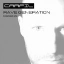 Carfil - Rave Generation