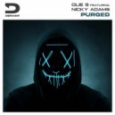 Olie S feat. Nicky Adams - PuRgEd