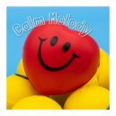 Calm Melody - Happy