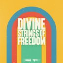 Divine - Strings Of Freedom
