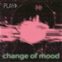 Dream Smoke - change of mood ()