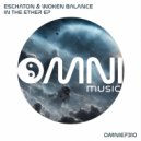 Eschaton & Woken Balance - Things Ahead