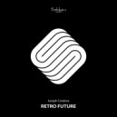 Joseph Cordova - Retro Future (Original Mix)