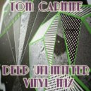 Tom Carmine - Deep Unlimitter Vinyl (Mix)