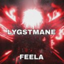 LYGSTMANE - FEELA ()