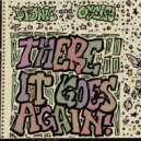D-Fonic & Oscify - There it Goes Again (One More Time Remix)