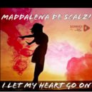 Maddalena De Scalzi - I let my heart go on ()