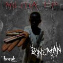 Bone Man - X In The Soil ()