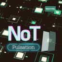 NoT - Pulsation ()