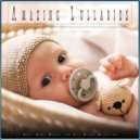 Pacific Coast Baby Academy & Monarch Baby Lullaby Institute & Sleeping Baby Experience - Gentle Baby Lullaby Songs