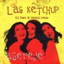 Las Ketchup - Asereje (Dj Dark & Mentol Remix) (Extended)