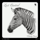 Maruly Oracle - Lost Control (Original Mix)