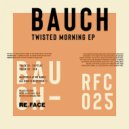 Bauch - Zkittlez (Original Mix)