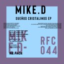 Mike.D - Mirada Fria