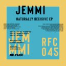 Jemmi - Naturally Decisive