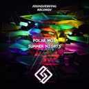 Polar Mos - Summer Nights