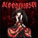 DXRKWXVE - BLOODTHIRSTY ()