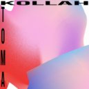 Kollah - Toma