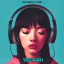 Bowser & Pavane - You And I