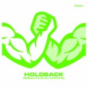 Melbourne Drum Authority - Holdback (Original Mix)