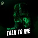 MoozBass - Talk To Me