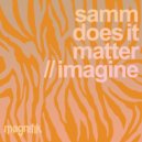 Samm (BE) - Imagine