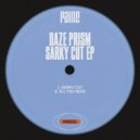 Daze Prism - Sarky Cut (Original Mix)