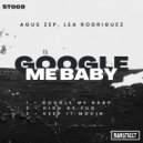 Agus Zep, Lea Rodriguez - Keep It Movin'