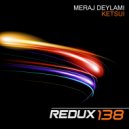Meraj Deylami - Ketsui