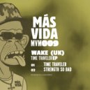 Wake (Uk) - Strength So Bad