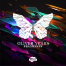 Oliver Years - Fragments (Original Mix)