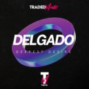 Delgado - Deepest Desire