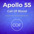 Apollo 55 - Call Of Blood (Original Mix)