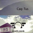 Caq-Tus - Lift House (Original Mix)