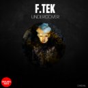 F.Tek - Trust No One