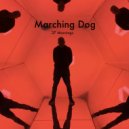 Marching Dog - Shoes New and Dreams Electric