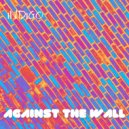 Indigo - Against The Wall (Original Mix)