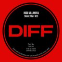Hugo Villanova - Shake That Ass