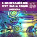Aldo Bergamasco Ft. Karla Brown - Sounds