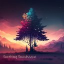 Adan Silva - Soothing Soundscape ()