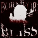 2WAKEUPP - BORN FOR BLISS