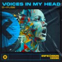 D-Fuse - Voices In My Head (Original Mix)