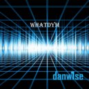 danw1se - whatDyM ()