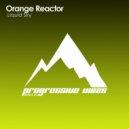 Orange Reactor - Liquid Sky (Original Mix)