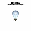 Bad Space Monkey & Seventh Stranger - No Idea